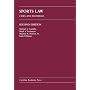 Sports Law: Cases and Materials