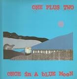 ONCE IN A BLUE MOON LP (VINYL ALBUM) US HOMESTEAD 1986