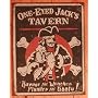 One Eyed Jacks Tavern Tin Sign