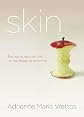 Skin [SKIN] [Mass Market Paperback]
