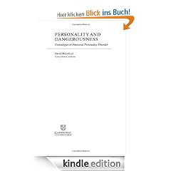 Personality and Dangerousness: Genealogies of Antisocial Personality Disorder