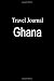 Books : Travel Journal Ghana