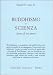 Buddhismo e scienza. Storia di un amore