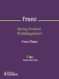 Spring Festival  (Fruehlingsfeier) Sheet Music