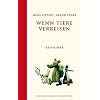 Wenn Tiere verreisen. Die Kleine Komische Bibliothek