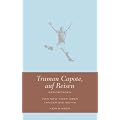 Truman Capote auf Reisen: Reportagen