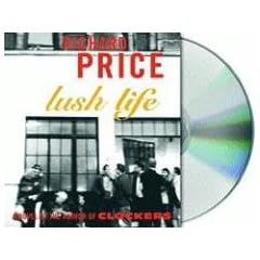 Lush Life: A Novel