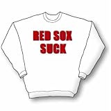 Red Sox Suck Sweatshirt