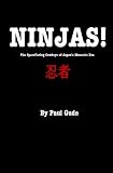 Ninjas!: The Spacefaring Cowboys Of Japan s Mesozoic Era