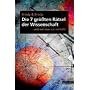 Die sieben gr��ten R�tsel der Wissenschaft. .und wie man sie versteht