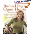 Rachael Ray's Open House Cookbook: Over 200 Recipes for Easy Entertaining