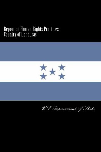Report on Human Rights Practices Country of Honduras