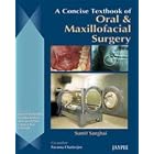 Click here to buy A Concise Textbook of Oral and Maxillofacial Surgery by Sanghai.