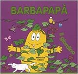 Barbapapà. Il giardino