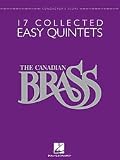 Hal Leonard The Canadian Brass: 17 Collected Easy Quintets - Conductor's Score - Brass Quintet