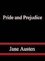 Pride and Prejudice