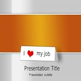 I Love My Job (PPT)Powerpoint Template | Job Powerpoint Templates | I Love My Job Theme | Powerpoint Templates for job