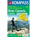 Aqua3 Kompass 237: Gran Canaria: Wander-, Bike-, Freizeit und Stra�enkarte