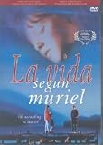 La Vida Segun Muriel