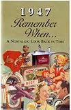 1947 Year in Review Remember When Memory Booklet