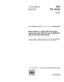 ISO/TR 13219:1995, Road vehicles - Risk of thoracic injury associated with Hybrid III sternal deflection due to shoulder belt loading