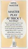 Master play at trick 1