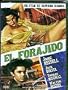 EL FORAJIDO [SPANISH]