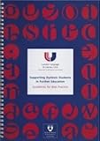 Supporting dyslexic students in further education : guidelines for best practice