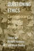 Questioning Ethics: Debates in Contemporary Continental Philosophy