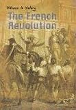 The French Revolution (Witness to History)