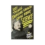 One Thousand and One Things Everyone Should Know about Science (0385247958) by Trefil, James S.