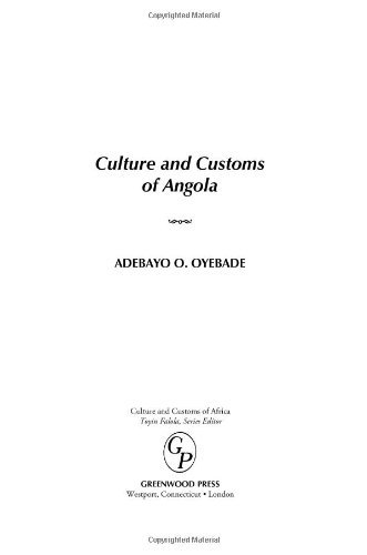 Culture and Customs of Angola (Cultures and Customs of the World)