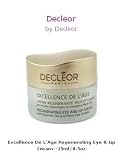 New Decleor Excellence De L'Age Regenerating Eye & Lip Cream 0.5OZ For Women 100% Genuine Brand