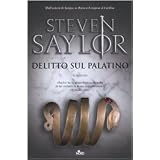 Delitto sul Palatinodi Steven Saylor
