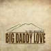 Big Love-To the Mountain