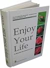 Enjoy Your Life (English)