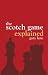 Search : The Scotch Game Explained