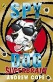Superbrain (Spy Dog)