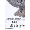 Il buio oltre la notte