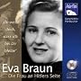 Eva Braun - Die Frau an Hitlers Seite von Matthias Ponnier