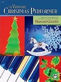 The Virtuosic Christmas Performer - Piano - Intermediate/Late Intermediate