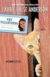 Homeless (Vet Volunteers)
