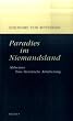 Paradies im Niemandsland: Alzheimer. Eine literarische Ann�herung