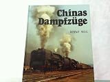 Produkt-Bild: Chinas Dampfz&uuml;ge