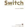 SWITCH vol.27 No.4(�X�C�b�`2009�N4����)���W:�� 10TH ANNIVERSARY