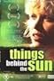 Things Behind the Sun [ NON-USA FORMAT, PAL, Reg.0 Import - Australia ]