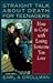 Straight Talk about Death for Teenagers: How to Cope with Losing Someone You Lov