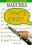 Marches: Marches for Clarinet (That's Easy! Series)