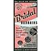 Bridal Bargains, 9th Edition: Secrets to Throwing a Fantastic Wedding on a Realistic Budget