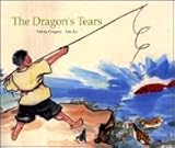 The dragon's tears = Las lágrimas del dragón